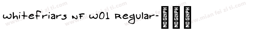Whitefriars NF W01 Regular字体转换